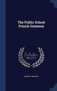 portada The Public School French Grammar