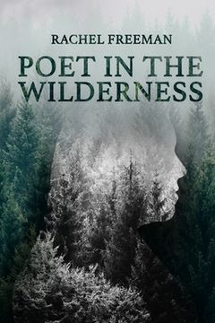 portada Poet in the Wilderness (en Inglés)