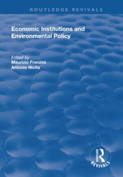 portada Economic Institutions and Environmental Policy (en Inglés)