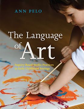 portada The Language of Art: Inquiry-Based Studio Practices in Early Childhood Settings (en Inglés)