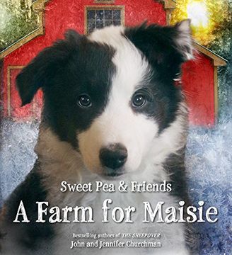 portada A Farm for Maisie (Sweet Pea & Friends) (en Inglés)