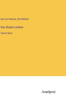 portada Das Staats-Lexikon: Vierter Band (en Alemán)