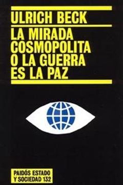 portada La Mirada Cosmopolita o la Guerra es la paz (in Spanish)