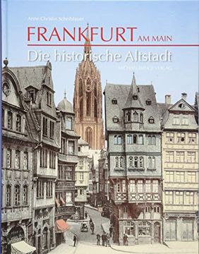 portada Frankfurt am Main: Die Historische Altstadt (en Alemán)