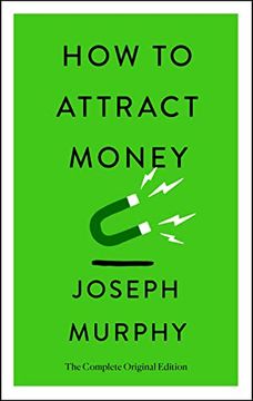 portada How to Attract Money: The Complete Original Edition (Simple Success Guides) (en Inglés)