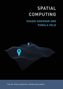 portada Spatial Computing (Mit Press Essential Knowledge Series) (in English)