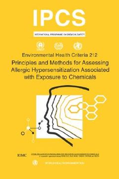 portada principles and methods for assessing allergic hypersensitization associated with exposure to chemicals: environmental health criteria series no. 212 (en Inglés)
