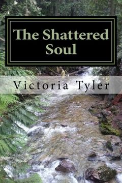 portada The Shattered Soul: A collection of poems