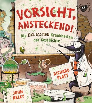 portada Vorsicht, Ansteckend! Die Ekligsten Krankheiten der Geschichte: Informatives Illustriertes Sachbuch ab 9 (in German)