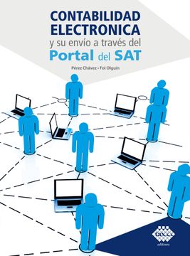 portada Contabilidad Electrónica y su Envío a Través del Portal del sat 2021 / 5 ed.