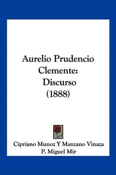 portada Aurelio Prudencio Clemente: Discurso (1888) (in Spanish)