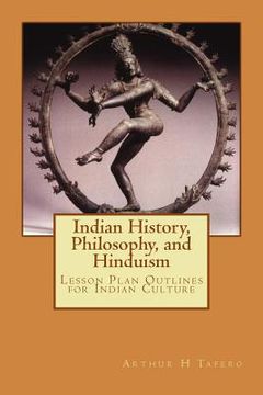 portada Indian History and Philosophy and Hinduism (en Inglés)