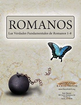 portada Romanos: Las Verdades Fundamentales de Romanos 1-8