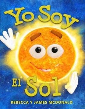 portada Yo Soy el Sol: Un libro infantil sobre el Sol