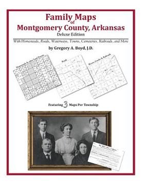 portada Family Maps of Montgomery County, Arkansas (en Inglés)
