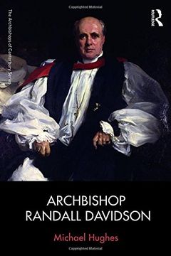 portada Archbishop Randall Davidson (The Archbishops of Canterbury Series) 