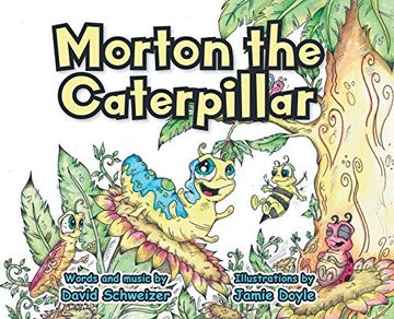 portada Morton the Caterpillar (in English)