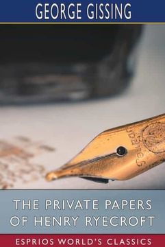portada The Private Papers of Henry Ryecroft (Esprios Classics) (en Inglés)