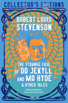 portada The Strange Case of dr. Jekyll and mr. Hyde & Other Tales (Flame Tree Collector'S Editions) (en Inglés)