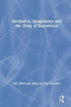 portada Aesthetics, Imagination and the Unity of Experience (in English)