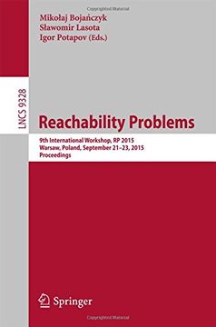 portada Reachability Problems: 9th International Workshop, rp 2015, Warsaw, Poland, September 21-23, 2015, Proceedings (Lecture Notes in Computer Science) (en Inglés)