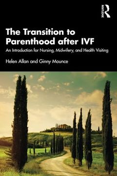 portada The Transition to Parenthood After ivf (in English)