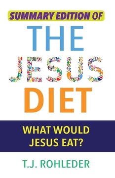 portada Summary Edition of The Jesus Diet