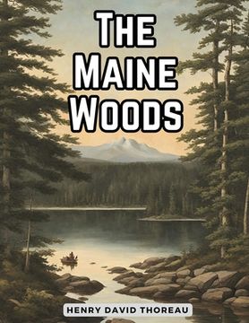 portada The Maine Woods (en Inglés)