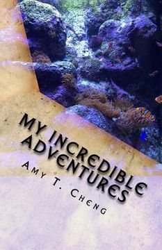 portada My Incredible Adventures (en Inglés)