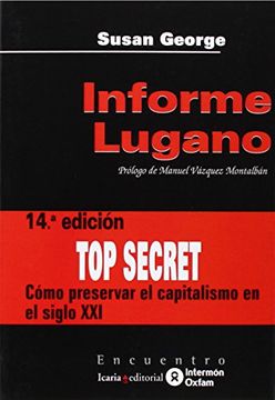 portada Informe Lugano: Cómo Preservar el Capitalismo en el Siglo xxi (in Spanish)