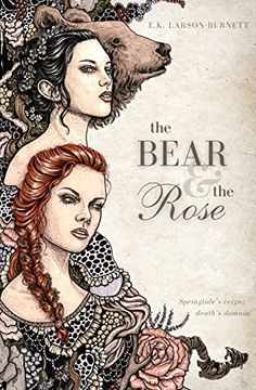 portada The Bear & the Rose (en Inglés)