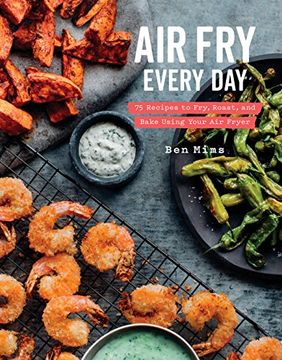 portada Air fry Every Day: Faster, Lighter, Crispier (en Inglés)