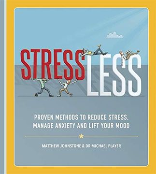portada Stressless: Proven Methods to Reduce Stress, Manage Anxiety and Lift Your Mood (en Inglés)