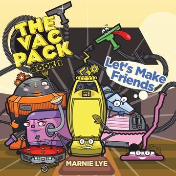 portada The Vac Pack: Let's Make Friends (in English)