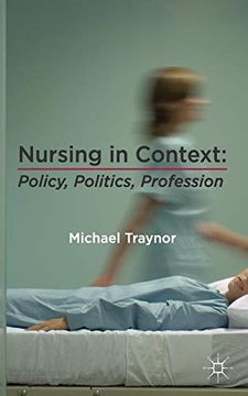 portada Nursing in Context: Policy, Politics, Profession (in English)