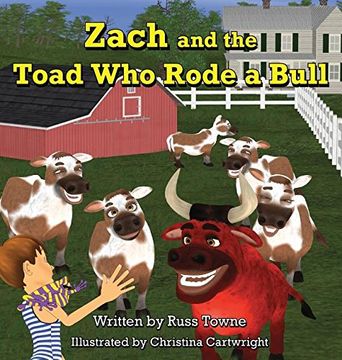 portada Zach and the Toad Who Rode a Bull (in English)