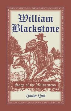 portada William Blackstone: Sage of the Wilderness (en Inglés)