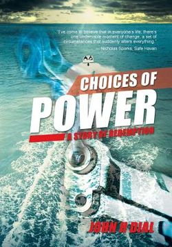 portada Choices of Power: A Story of Redemption (en Inglés)
