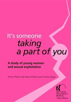 portada It's Someone Taking a Part of You: A Study of Young Women and Sexual Exploitation (en Inglés)