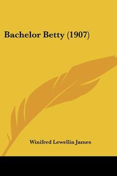 portada bachelor betty (1907) (en Inglés)