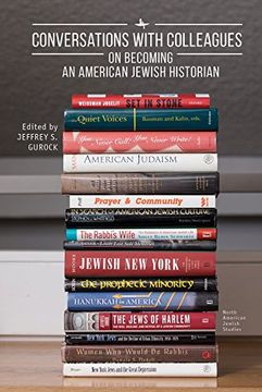 portada Conversations With Colleagues: On Becoming an American Jewish Historian (in English)