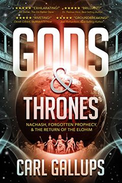 portada Gods & Thrones: Nachash, Forgotten Prophecy, & the Return of the Elohim