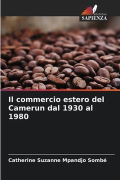 portada Il commercio estero del Camerun dal 1930 al 1980 (in Italian)