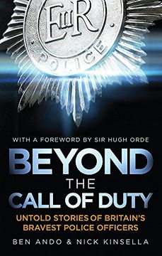 portada Beyond The Call Of Duty: Untold Stories of Britain's Bravest Police Officers