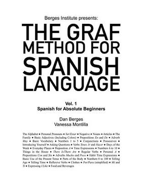 portada The Graf Method for Spanish Language, Vol. 1: Spanish for Absolute Beginners (en Inglés)