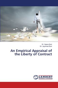 portada An Empirical Appraisal of the Liberty of Contract (en Inglés)