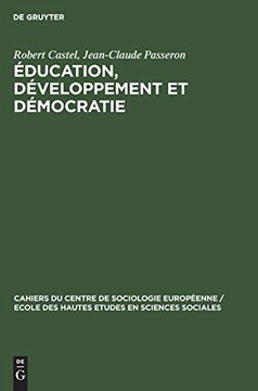 portada Éducation, Développement et Démocratie (Cahiers du Centre de Sociologie Europ Enne 