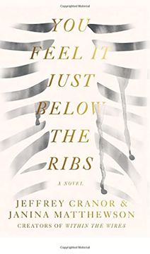 portada You Feel it Just Below the Ribs: A Novel (in English)