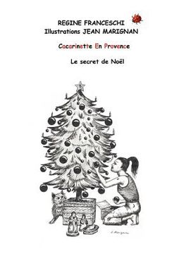 portada Cacarinette en Provence. Le Secret de Noël (en Francés)