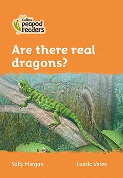portada Level 4 – are There Real Dragons? (Collins Peapod Readers) (en Inglés)